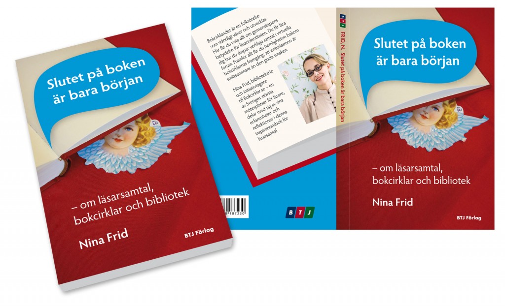 Slutet på boken är bara början, av Nina Frid